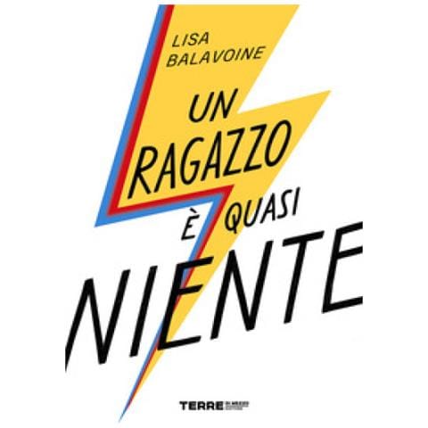 Lisa Balavoine - Un Ragazzo È Quasi Niente - Foto 1