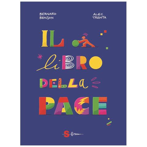 Bernard Benson - Il libro della pace - Foto 2