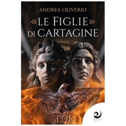 Andrea Oliverio - Le Figlie Di Cartagine - Foto 1