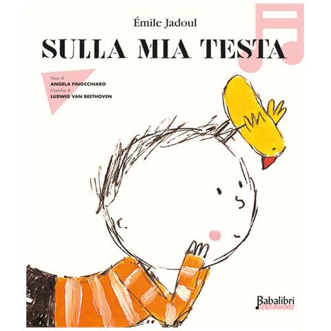 Emile Jadoul - Sulla Mia Testa In Musica. Ediz. A Colori. Con Qr Code - Foto 2
