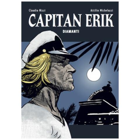 Claudio Nizzi - Capitan Erik. Vol. 2: Diamanti - Foto 2