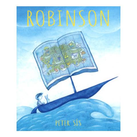 Peter Sis - Robinson. Ediz. A Colori - Foto 1