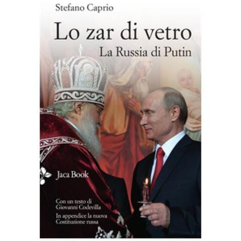 Stefano Caprio - Lo zar di vetro. La Russia di Putin - Foto 1