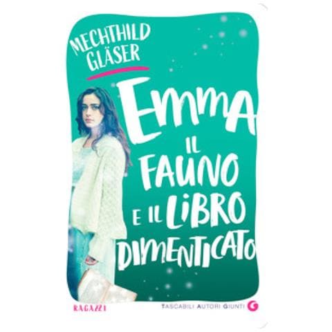 Mechthild Gläser - Emma, il fauno e il libro dimenticato - Foto 1