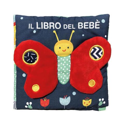 Francesca Ferri - Il Libro Del Bebè. Farfalla. Ediz. A Colori - Foto 2