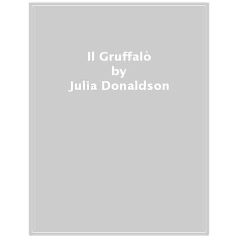 Julia Donaldson - Il Gruffalò. Ediz. A Colori - Foto 1