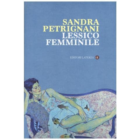 Sandra Petrignani - Lessico Femminile - Foto 1