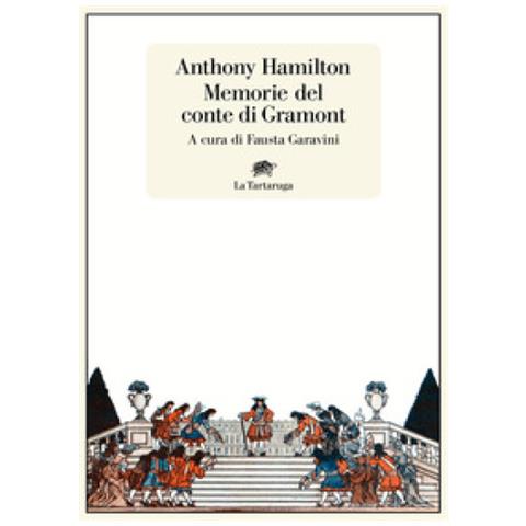 Anthony Hamilton - Memorie Del Conte Di Gramont - Foto 1