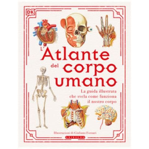 L'atlante Del Corpo Umano - Foto 1