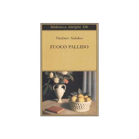 Vladimir Nabokov - Fuoco pallido - Foto 1