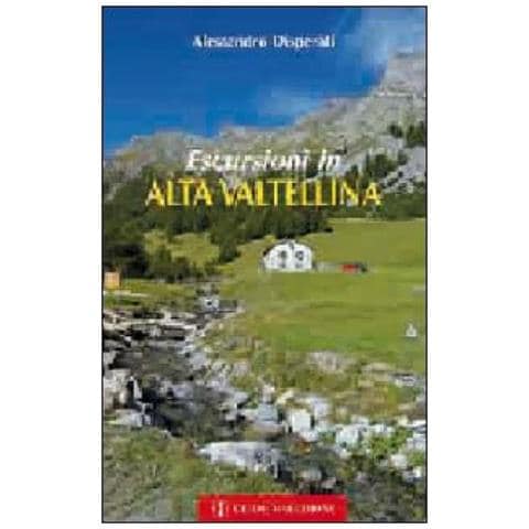 Alessandro Disperati - Escursioni in Alta Valtellina - Foto 2