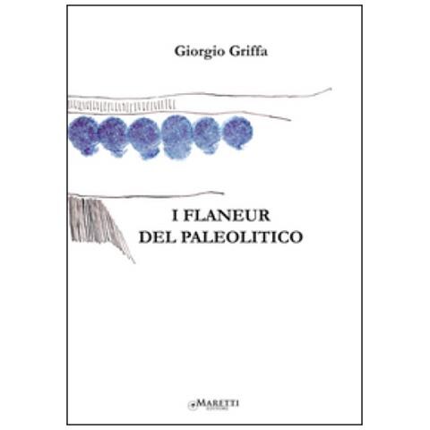 Giorgio Griffa - I flaneur del Paleolitico - Foto 1