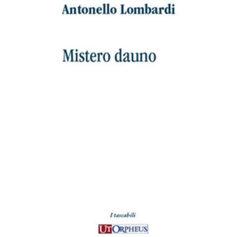 Antonello Lombardi - Mistero Dauno - Foto 1