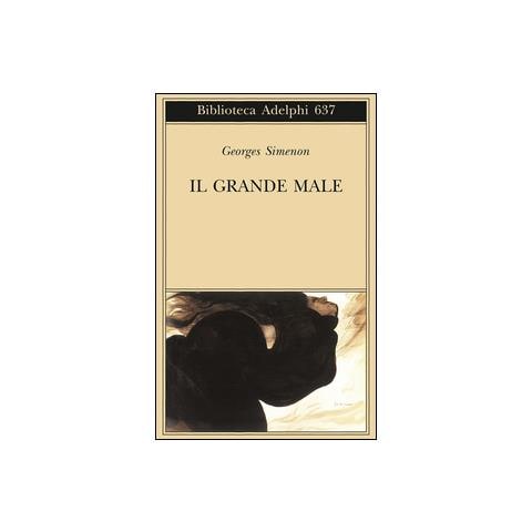Georges Simenon - Il grande male - Foto 1