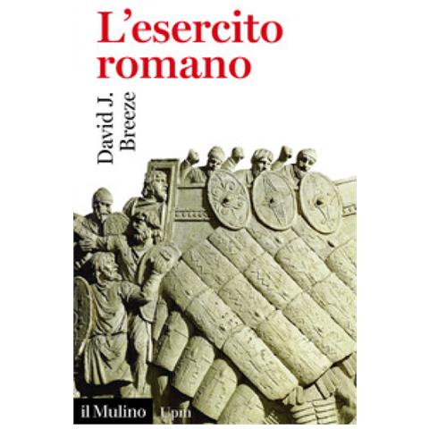 David J. Breeze - L'esercito Romano - Foto 1