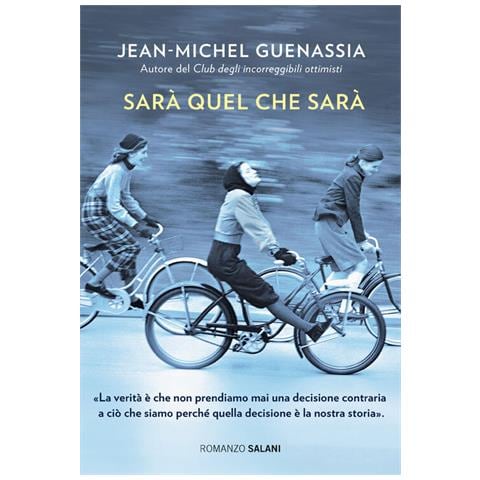 Jean-Michel Guenassia - Sarà quel che sarà - Foto 2