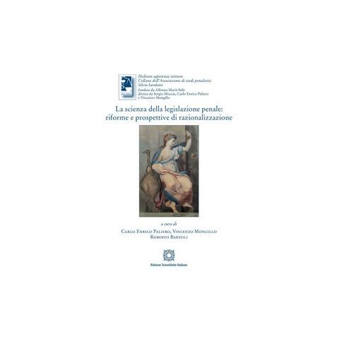 Carlo Enrico Paliero - La scienza della legislazione penale - Foto 1