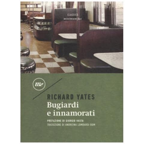 Richard Yates - Bugiardi E Innamorati - Foto 2