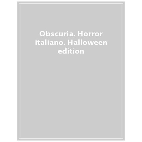 Obscuria. Horror Italiano - Halloween Edition - Foto 1