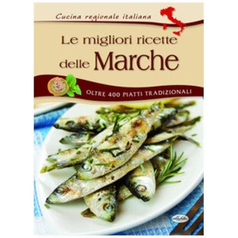 Le Migliori Ricette Delle Marche - Foto 1