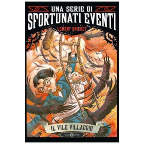 Lemony Snicket - Il Vile Villaggio. Una Serie Di Sfortunati Eventi. Vol. 7 - Foto 1