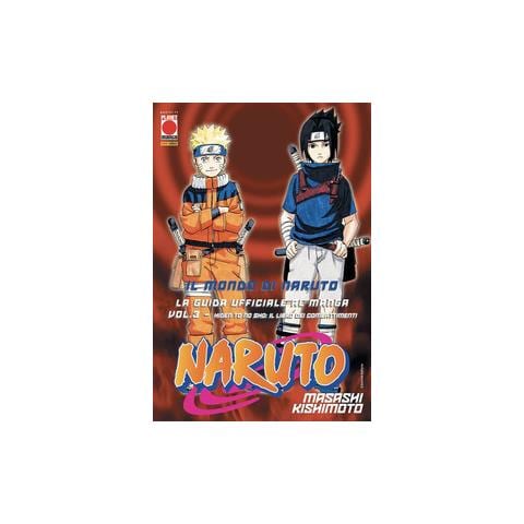 Masashi Kishimoto - Il mondo di Naruto. La guida ufficiale al manga. Vol. 3: Hiden to no sho: Il libro dei combattimenti - Foto 1