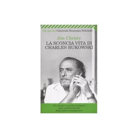 Jim Christy - La sconcia vita di Charles Bukowski - Foto 3