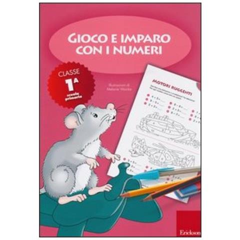 Melanie Woicke - Gioco e imparo con i numeri. Quaderno. Per la 1ª classe elementare. Vol. 1 - Foto 1