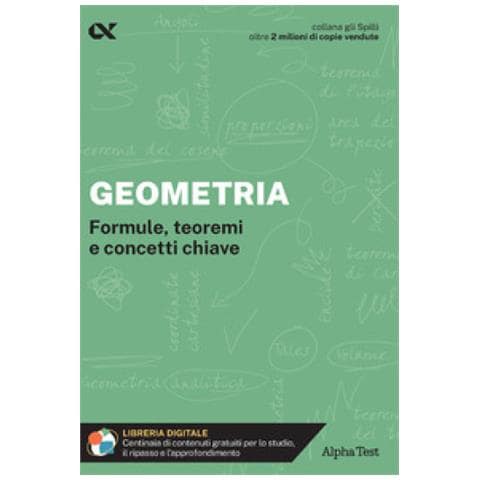 Loredana Mola - Geometria. Formule, Teoremi E Concetti Chiave. Con Estensioni Online - Foto 1