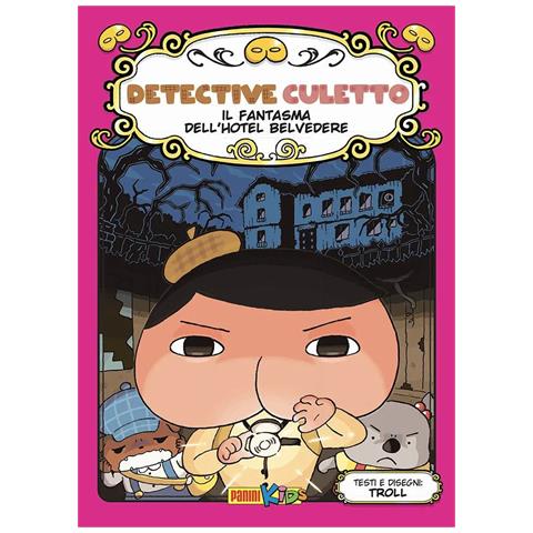 Troll - Il fantasma dell'Hotel Belvedere. Detective Culetto. Vol. 7 - Foto 1