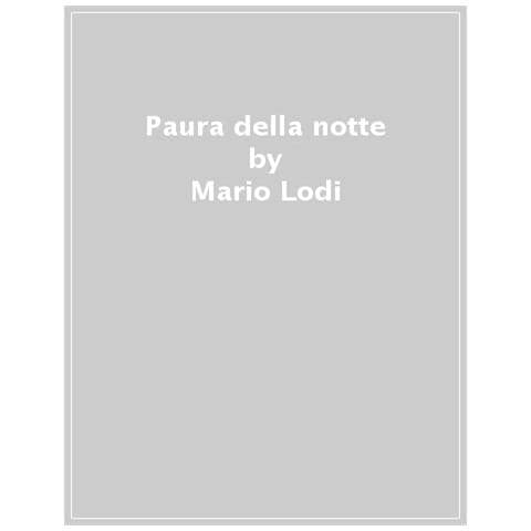 Mario Lodi - Paura della notte - Foto 1