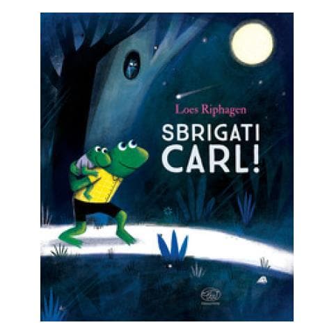 Loes Riphagen - Sbrigati, Carl! Ediz. A Colori - Foto 1