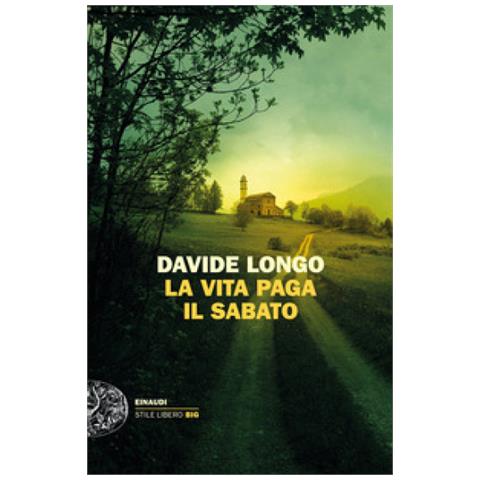 Davide Longo - La Vita Paga Il Sabato - Foto 1