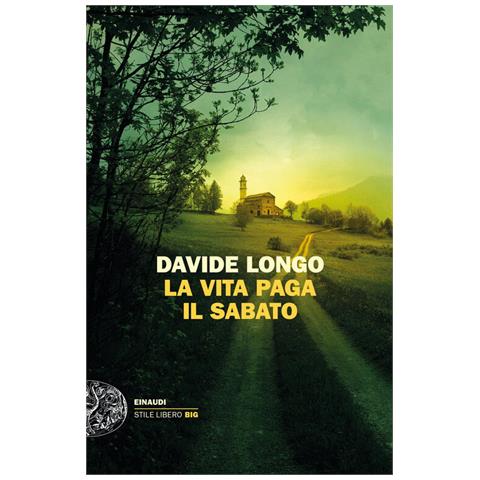 Davide Longo - La Vita Paga Il Sabato - Foto 2