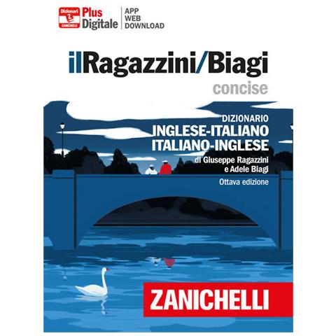 Il Ragazzini/biagi Concise. Dizionario Inglese-italiano. Italian-english Dictionary. Versione Plus. - Foto 2