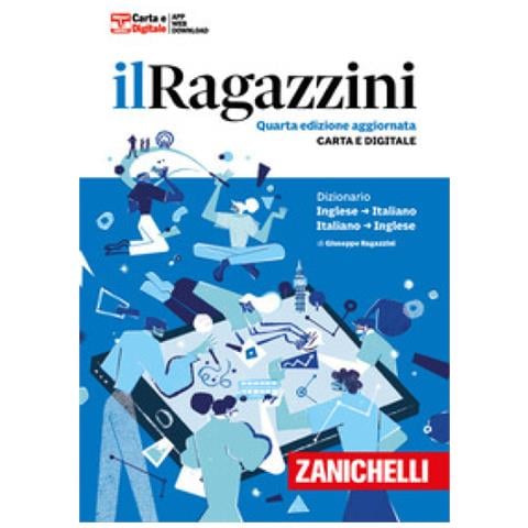 Giuseppe Ragazzini - Il Ragazzini. Dizionario Inglese-italiano, Italiano-inglese. Con App - Foto 1
