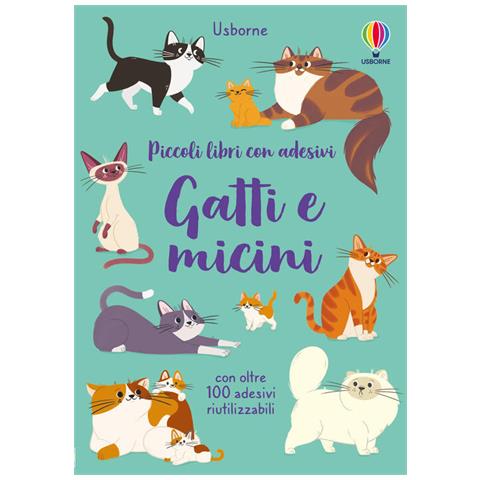 Caroline Young - Gatti e micini. Con adesivi. Ediz. a colori - Foto 1