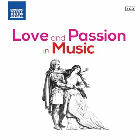 Love And Passion In Music - Amore E Passione In Musica - Vari (2 Cd)  - Foto 1
