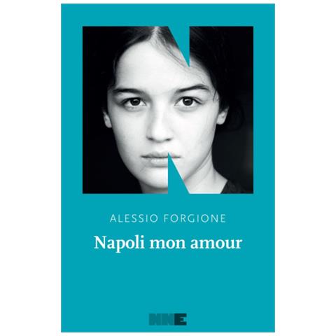 Alessio Forgione - Napoli mon amour - Foto 1