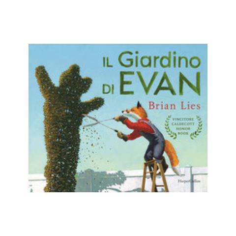 Brian Lies - Il Giardino Di Evan. Ediz. A Colori - Foto 2