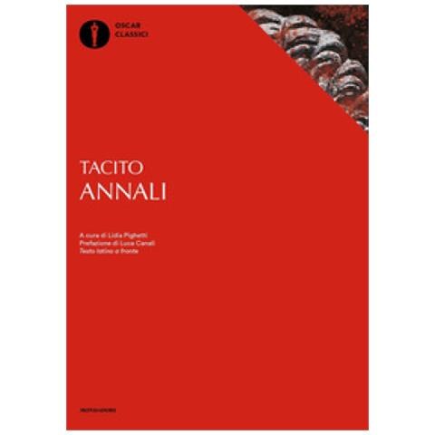 Publio Cornelio Tacito - Annali. Testo Latino A Fronte - Foto 1