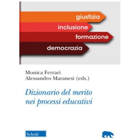 Monica Ferrari - Dizionario del merito nei processi educativi - Foto 1