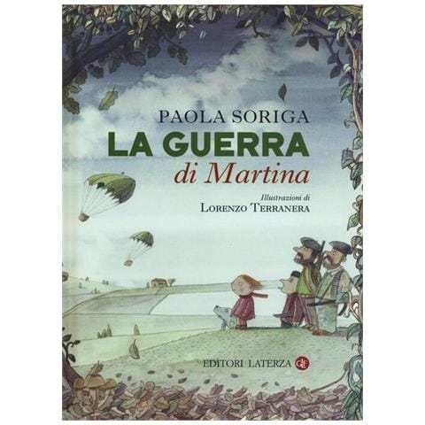 Paola Soriga - La guerra di Martina - Foto 1