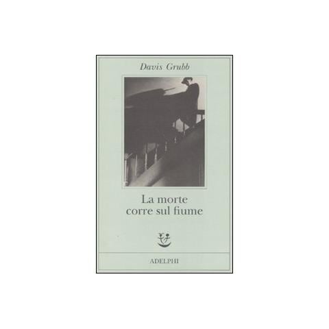 Davis Grubb - La morte corre sul fiume - Foto 1