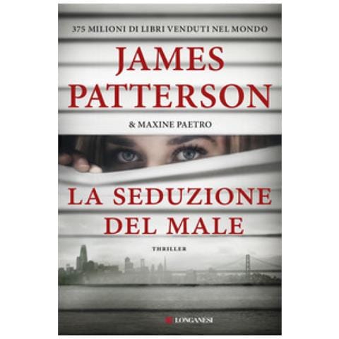 James Patterson - La Seduzione Del Male - Foto 1