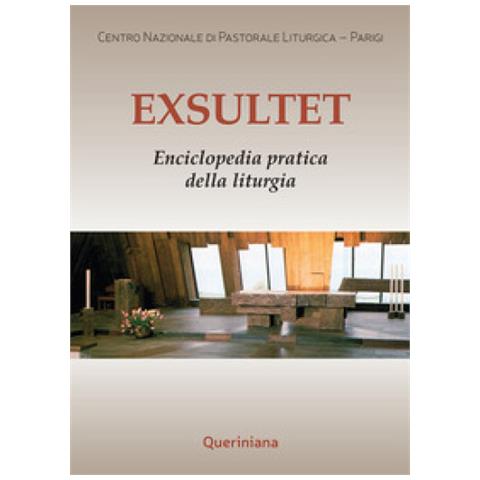 Exsultet. Enciclopedia Pratica Della Liturgia - Foto 1