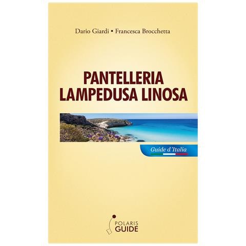 Francesca Brocchetta - Pantelleria Lampedusa Linosa - Foto 1
