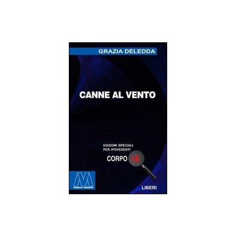 Grazia Deledda - Canne al vento. Ediz. per ipovedenti - Foto 1