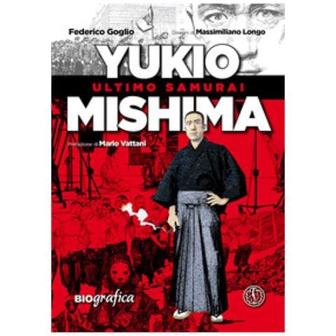 Federico Goglio - Yukio Mishima. Ultimo Samurai - Foto 1