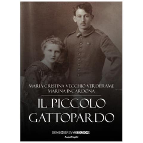 Maria Cristina Vecchio Verderame - Il piccolo gattopardo. Nuova ediz. - Foto 1